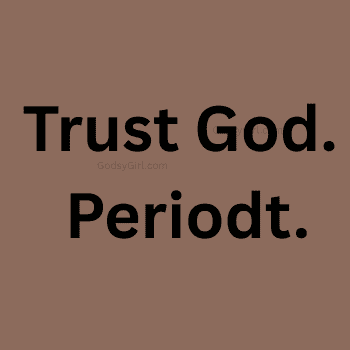 trusting God
